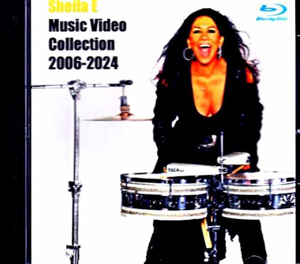 Sheila E Sheila E/Music Video Collection 2006-2024 Blu-Ray Version