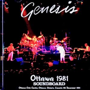Genesis/Canada 12.05.1981 Complete Soundboard Edition