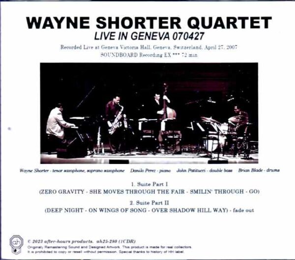 Wayne Shorter Quartet Danilo Perez, John Patitucci, Brian Blade Wayne Shorter/Switzerland 2007 Soundboard Edition - Image 2