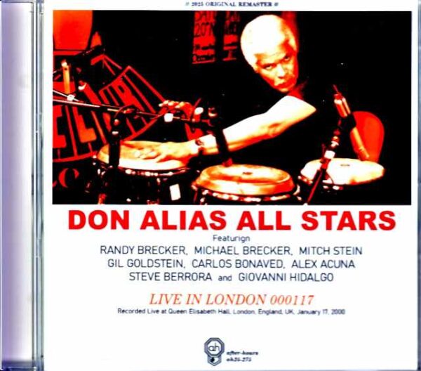 Don Alias ​​All Stars Randy Brecker, Michael Brecker Don Alias/London, UK 2000 Soundboard Edition