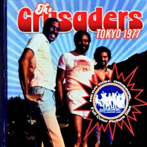 Crusaders / Tokyo, Japan 07.17.1977 Broadcast Edition