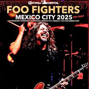 Foo Fighters / Mexico 11.14.2025 Complete Multi-Cam Edition