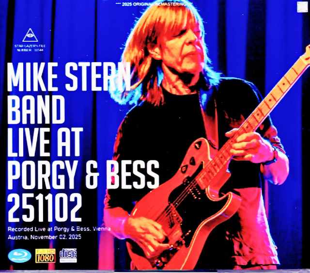 Mike Stern Band Mike Stern/Austria 2025 Soundboard Edition & more