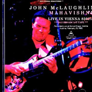 John McLaughlin/Austria 1985 Complete Soundboard Edition