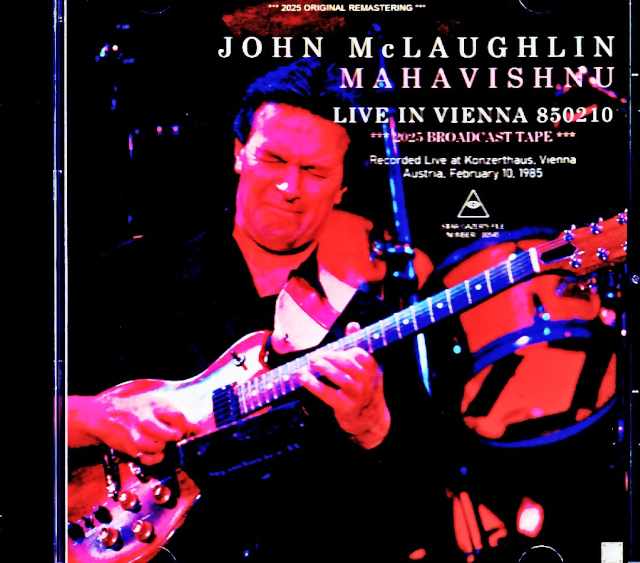 John McLaughlin/Austria 1985 Complete Soundboard Edition