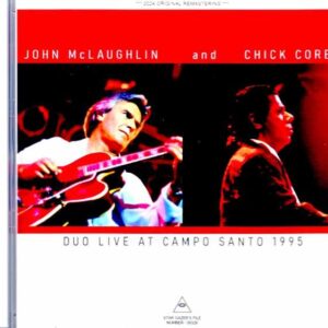 John McLaughlin Chick Corea John McLaughlin Chick Corea/France 1995
