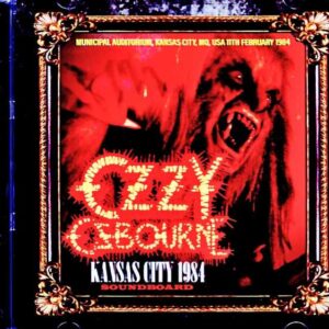 Ozzy Osbourne / MO, USA 02.11.1984 Soundboard Edition