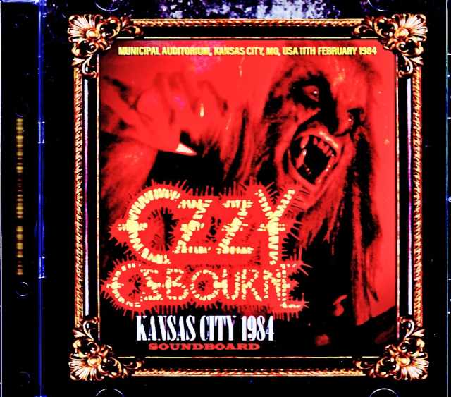 Ozzy Osbourne / MO, USA 02.11.1984 Soundboard Edition