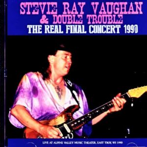 Stevie Ray Vaughan and Double Trouble / WI, USA 08.26.1990 Complete