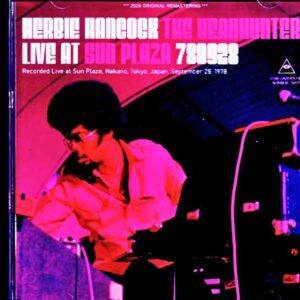 Herbie Hancock The Headhunters / Tokyo, Japan 1978 FM Broadcast Edition