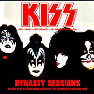 Kiss / Escape from Hell Collection of Dynasty Sessions 1978-1979