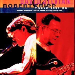 David Sylvian Robert Fripp / Tokyo, Japan 1993 Japanese Laser Disc Remastered Edition