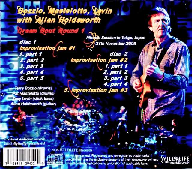Allan Holdsworth Terry Bozzio, Pat Mastelotto, Tony Levin Allan Holdsworth/Tokyo, Japan 11.27.2008 Complete - Image 2