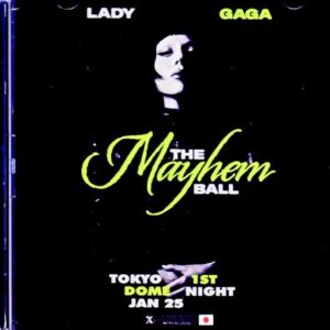 Lady Gaga / Tokyo, Japan 01.25.2026 Complete IEM Matrix Edition