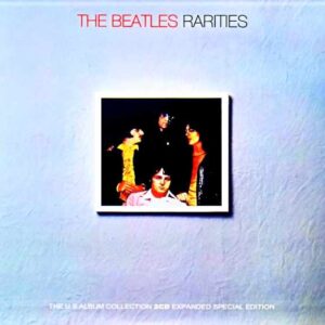 Beatles / Rarities U.S. Album Collection Expanded Special Edition
