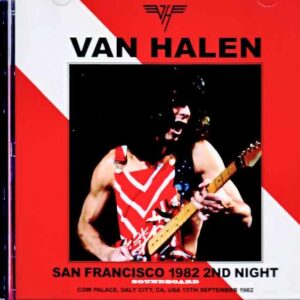 Van Halen/CA,USA 09.15.1982 Soundboard Edition