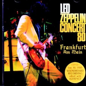 Led Zeppelin / Frankfurt Concert 1980 - Complete Soundboard Edition & more