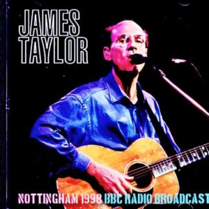 James Taylor / England, UK 02.03.1998 Radio Broadcast Edition