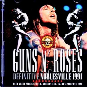 Guns N' Roses / IN, USA 05.29.1991 Complete Soundboard Edition