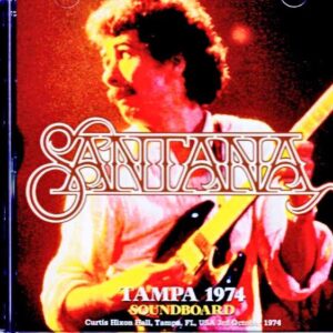 Santana / FL, USA 10.03.1974 Soundboard Edition