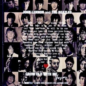 John Lennon, The Beatles / Grow Old with Me Demos and Remix