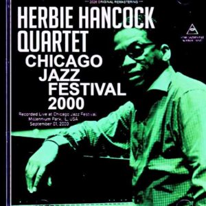 Herbie Hancock Quartet / IL, USA 09.01.2000 FM Broadcast Edition