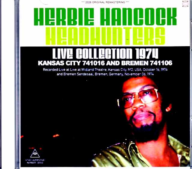 Herbie Hancock Headhunters / MO, USA 11.06.1974 Soundboard Edition & more