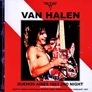 Van Halen / Argentina 02.12.1983 Soundboard Edition