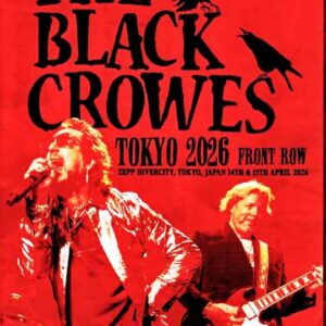 Black Crowes / Tokyo, Japan 2026 2 Days Complete