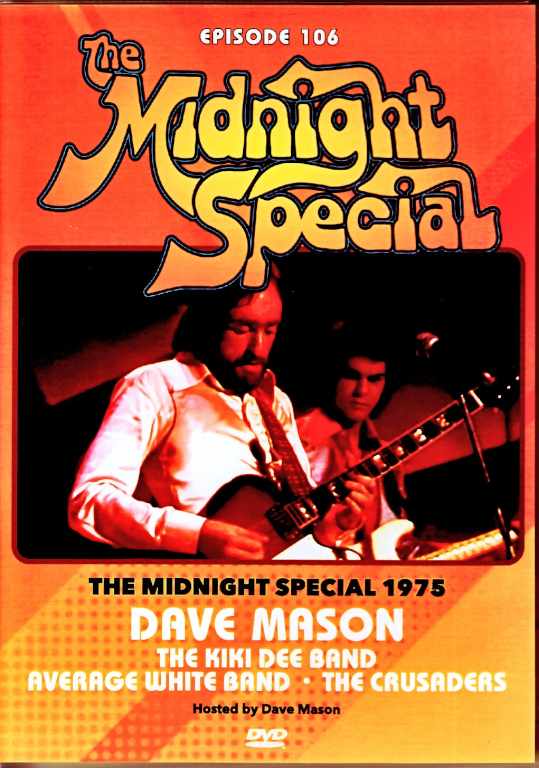 Dave Mason Crusaders, Average White Band, Kiki Dee - Dave Mason/Midnight Special 1975