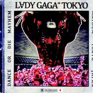 Lady Gaga / Dance or Die Tokyo, Japan 01.30.2026 Complete IEM Demix and Remaster Edition & more