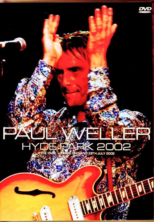 Paul Weller / London, UK 2002 Complete Multi-Cam Edition