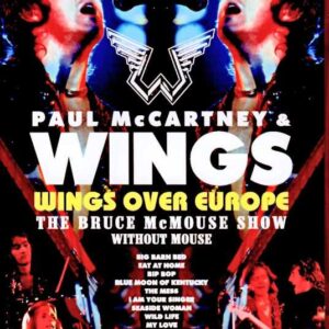 Paul McCartney Wings / The Bruce McMouse Show Without Mouse Edition