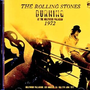 The Rolling Stones / Burning at the Hollywood Palladium 1972 LP Edition Remastered