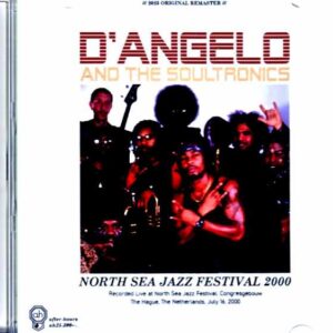 D'Angelo / Netherlands 07.16.2000 Complete Soundboard Edition