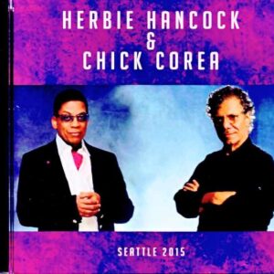 Herbie Hancock Chick Corea / WA, USA 03.14.2015