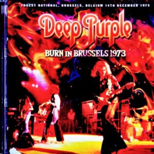 Deep Purple / Belgium 12.14.1973 Complete Remastered