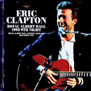 Eric Clapton / London, UK 03.03.1993 Complete