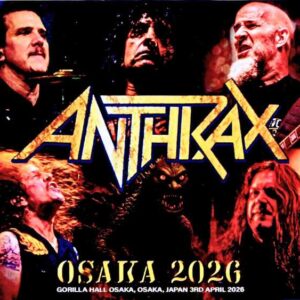 Anthrax / Osaka, Japan 2026 S & V Complete