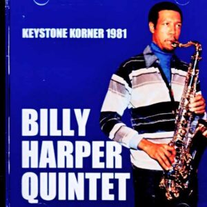 Billy Harper Quintet / CA, USA / 02.06.1981 / FM Broadcast Edition
