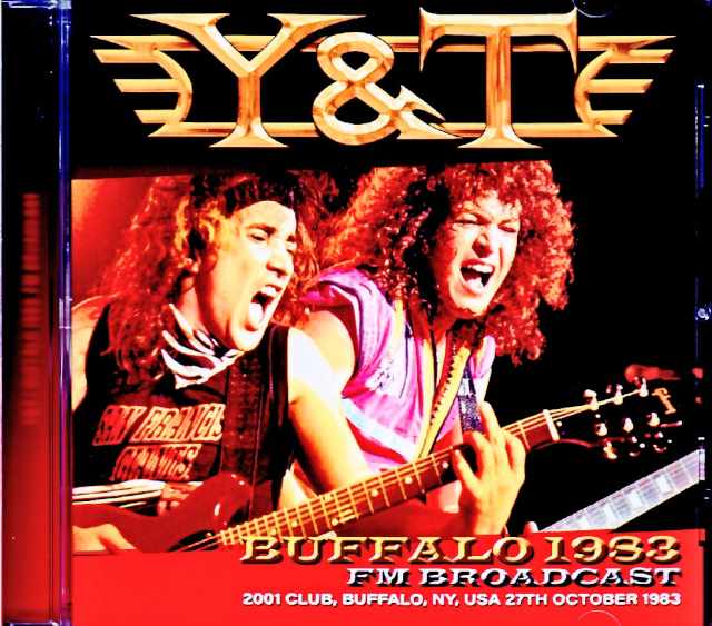 Y & T (Y&T) / CA, USA 10.27.1983 FM Broadcast Edition