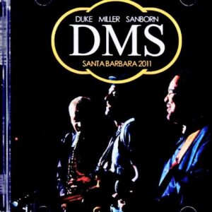 DMS George Duke, Marcus Miller, David Sanborn / CA, USA 08.26.2011