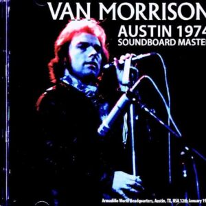 Van Morrison / TX, USA 01.12.1974 Soundboard Edition