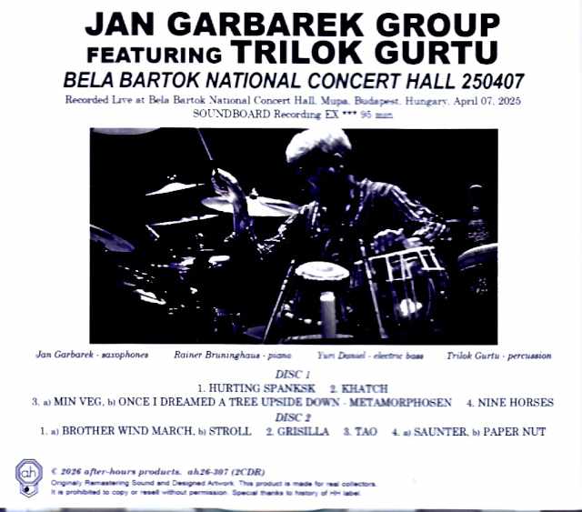 Jan Garbarek Group Trilok Gurtu / Hungary 04.07.2025 Complete Soundboard Edition - Image 2