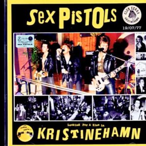 Sex Pistols / Christinehamn Concert, Sweden, July 19, 1977 & more - Soundboard Edition