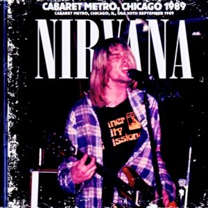 Nirvana / IL, USA 09.30.1989 Complete