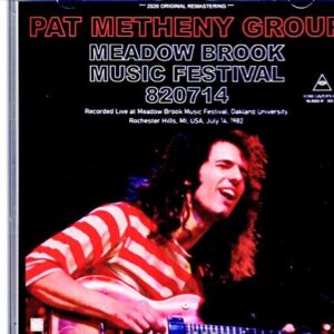 Pat Metheny Group Lyle Mays / MI, USA 07.14.1982 Soundboard Edition