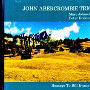 John Abercrombie Trio / Switzerland 10.22.2004 Plays Bill Evans