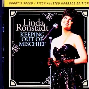 Linda Ronstadt and Tommy Flanagan / Keeping Out of Mischief Remastered