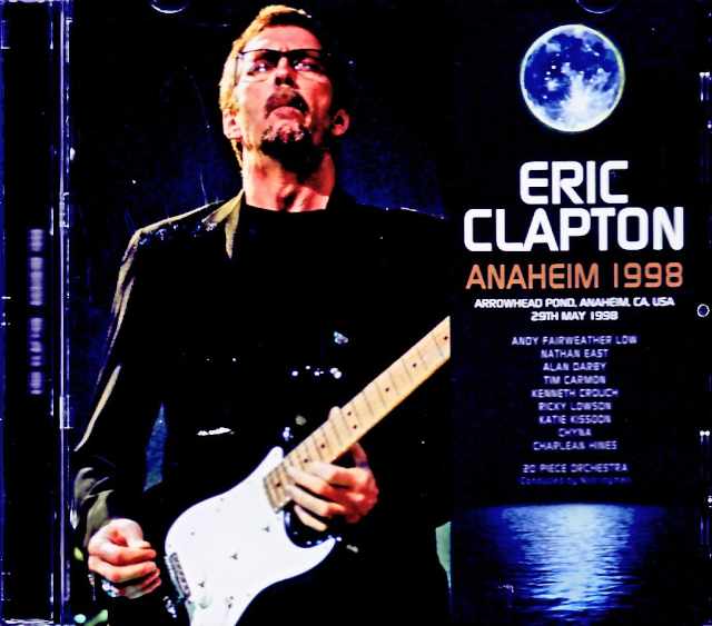 Eric Clapton / CA, USA 05.29.1998 ALD Recording Master Edition